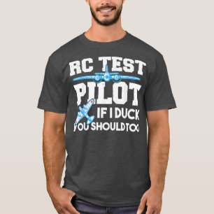Piloot Rc Test Pilot, als ik hem betrapt, dan moet T-shirt