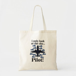 Piloot Vliegtuig Ik Kijk Alleen Naar De Lucht Pilo Tote Bag