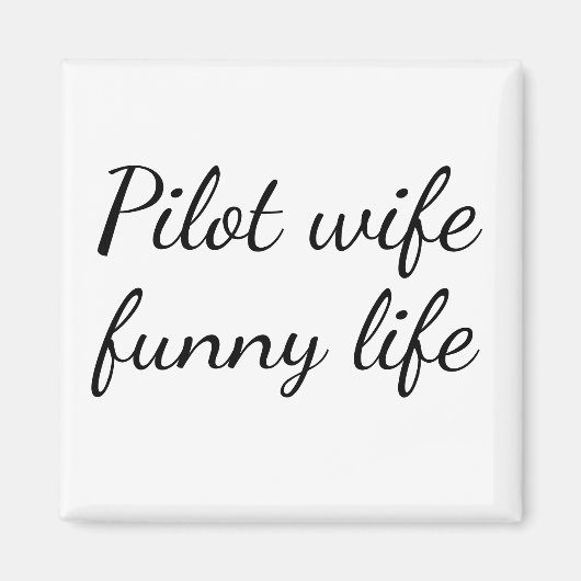 Piloot vrouw grappig leven luchtvaart magneet (Voorkant)