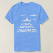 Pilot Aviate Navigate Communicate T-shirt (Design voorkant)
