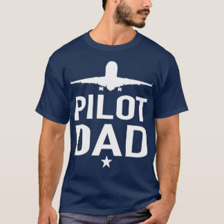 Pilot Dad Airport Plane Pilots Papa T-shirt