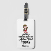 Pilot Funny Quotes Gifts for Pilot Bagagelabel (Voorkant (verticaal))