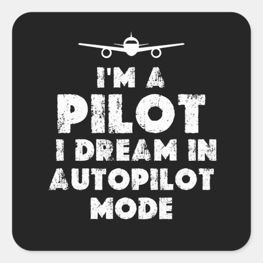 Pilot Funny Vierkante Sticker (Voorkant)