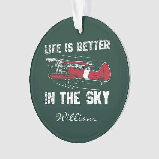 Pilot Gag Life is beter in Skies Kerstmis Ornament (voorkant)