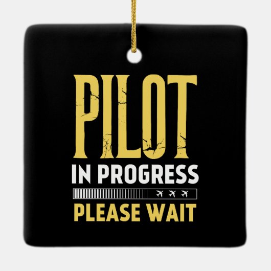 Pilot in Progress – Loading Bar Aviation Design Keramisch Ornament (Achterkant)