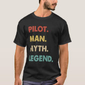 Pilot Man Myth Legend T-shirt (Voorkant)
