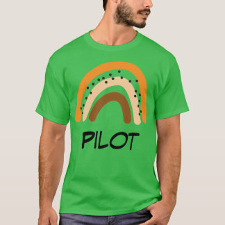 Pilot Rainbow Gift Funny Present Idea For Pilot  T-shirt