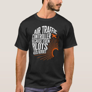Piloten die luchtverkeersleider zijn, zelfs pilote t-shirt