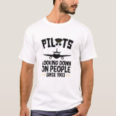 Piloten die sinds 1903 op mensen kijken t-shirt (Voorkant)
