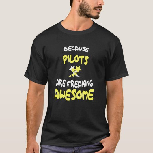 Piloten zijn Geweldige voor piloot zweet T-shirt (Voorkant)