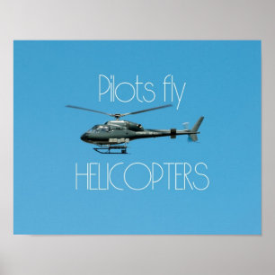 Pilotenvlieghelikopters Poster