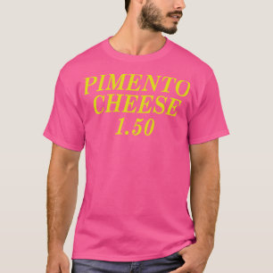 Pimento kaas 150 t-shirt