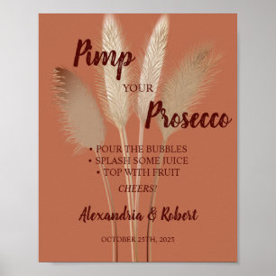 Pimp je Prosecco Pampas Gras Trouwbord Poster