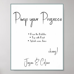 Pimp je Prosecco Trouwbord Poster