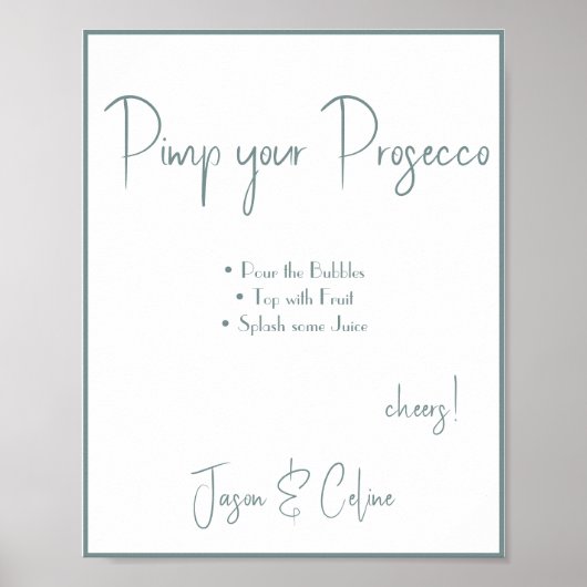 Pimp je Prosecco Wedding Sign Poster (Voorkant)