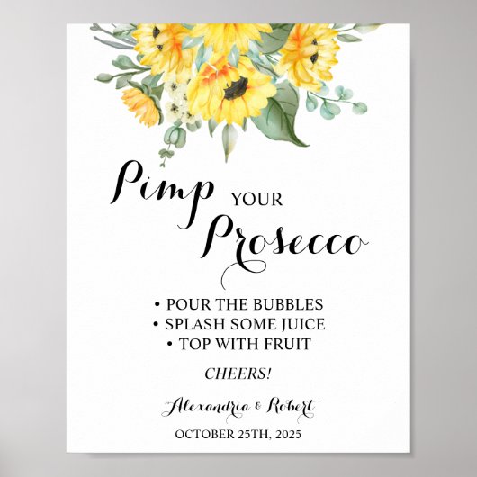 Pimp je Prosecco Zonnebloemen Groene Huwelijk Poster (Voorkant)
