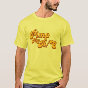 Pimp My R/C T-shirt