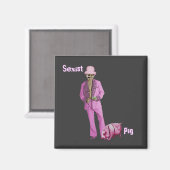 Pimp Obama en Pig Magneet (Voorkant / Achterkant)