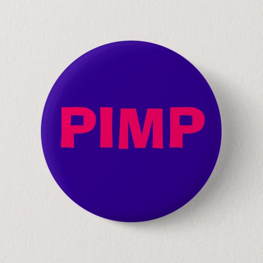 PIMP RONDE BUTTON 5,7 CM (Voorkant)