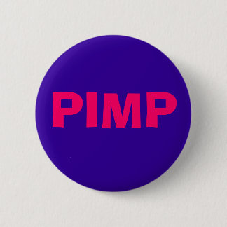 PIMP RONDE BUTTON 5,7 CM
