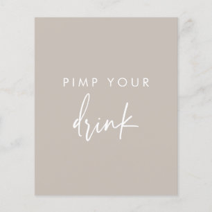 Pimp uw Drink Taupe Script Weddenschap