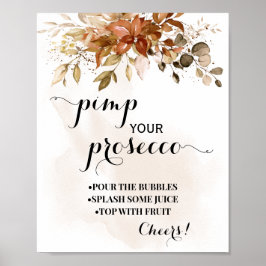 Pimp uw Prosecco Herfst Autumn Shower-bord Poster