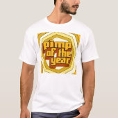 Pimp van het jaar — T-shirt (Voorkant)