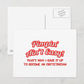 Pimpin' Ain't Easy .. verloskundige Briefkaart (Voorkant / Achterkant)