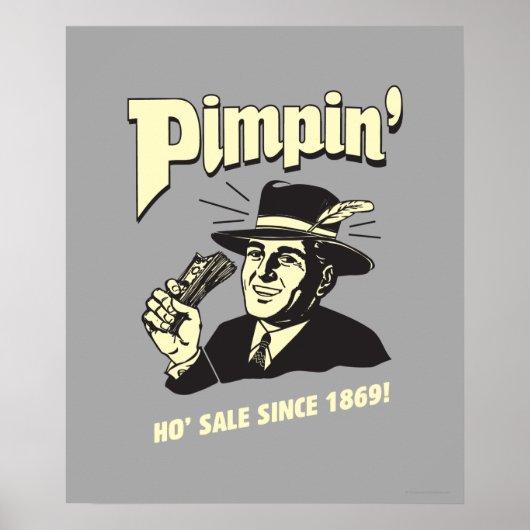 Pimpin': Ho Sale Poster (Voorkant)