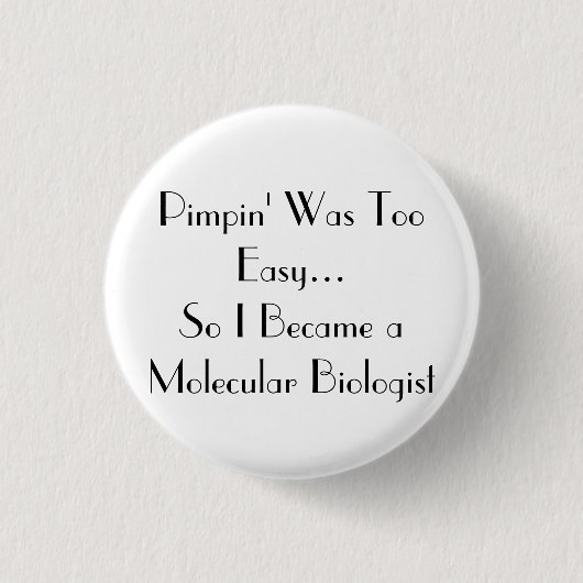 Pimpin is gemakkelijk ronde button 3,2 cm (Voorkant)
