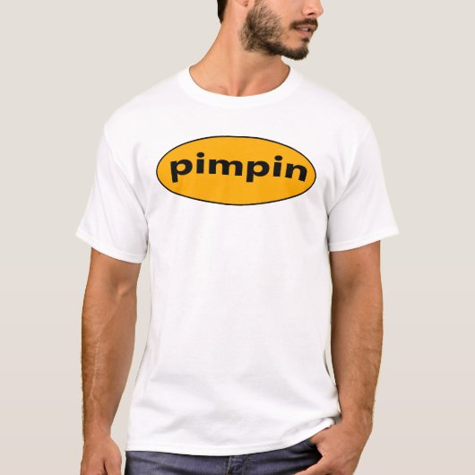Pimpin T-shirt (Voorkant)