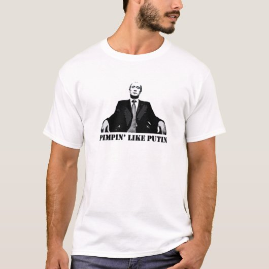 PIMPIN' ZOALS PUTIN T-SHIRT (Voorkant)