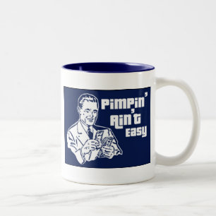 Pimpin'Ain't Easy Tweekleurige Koffiemok