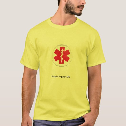 Pimple Popper MD T Shirt (Voorkant)