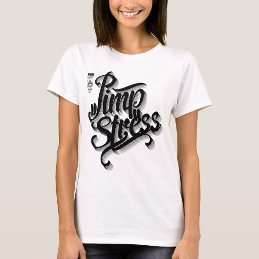 Pimpstress T-shirt (Voorkant)