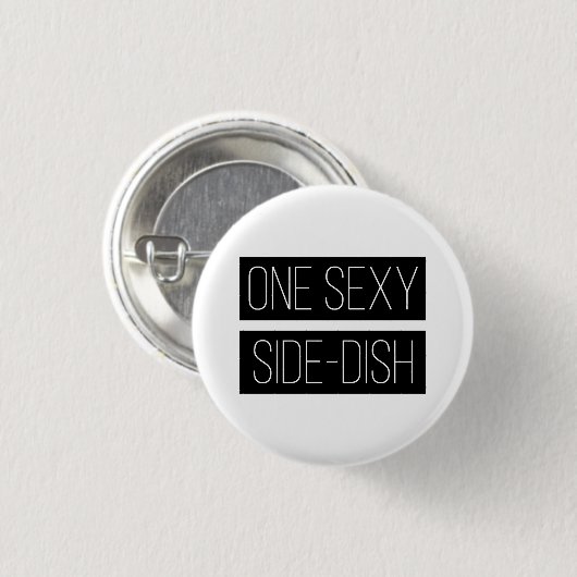 Pin City Sexy Side-Dish Badge Button (Voorkant /achterkant)