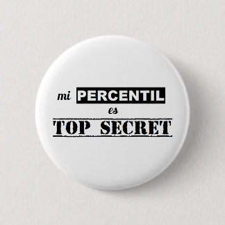 Pin de percentil secreto ronde button 5,7 cm