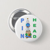 Pin Head Ronde Button 5,7 Cm (Voorkant /achterkant)