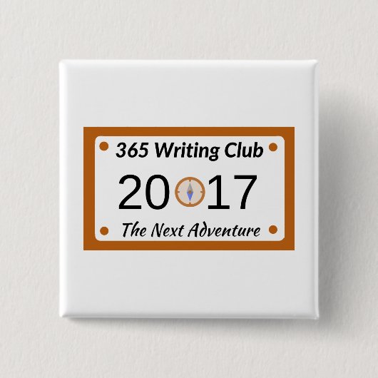 Pin het! Een 365-schrijfclub badge! Vierkante Button 5,1 Cm (Voorkant)