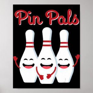 Pin Pals Cute Bowling voor mannen en Kinderen Poster