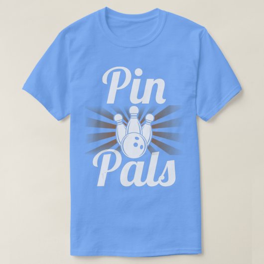 Pin Pals Shirt Funny Bowler Bowling  (Design voorkant)