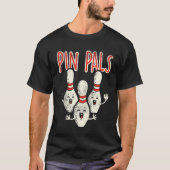 Pin Pals Ten Pin Bowling Bowler T-shirt (Voorkant)