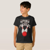 Pin Pushers Bowling Pins Ball Bowling Speler T-shirt (Voorkant volledig)
