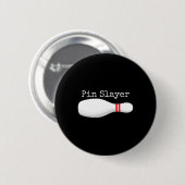 Pin Slayer Bowling Funny Graphic Strikes Turkeys B Ronde Button 5,7 Cm (Voorkant /achterkant)