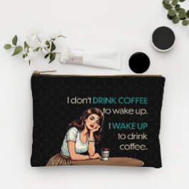 Pin-up Girl - Ik word wakker met de Drink van een  Etui