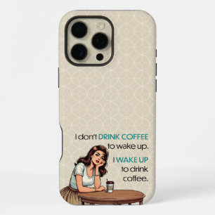 Pin-up Girl - Ik word wakker om koffie te Drinken iPhone 16 Pro Max Hoesje