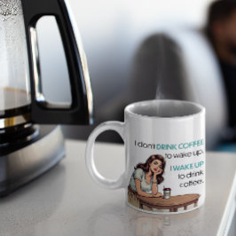 Pin-up Girl - Ik word wakker om koffie te Drinken Koffiemok