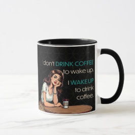 Pin-up Girl - Ik word wakker om koffie te Drinken Mok