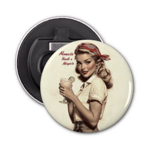 pin-up stijl: Mamacita heeft een Margarita nodig Button Flesopener
