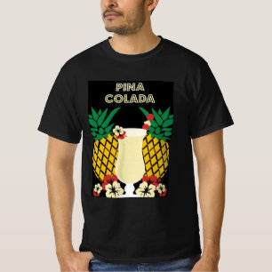 Piña Colada Cocktail Drink Gifts T-Shirt